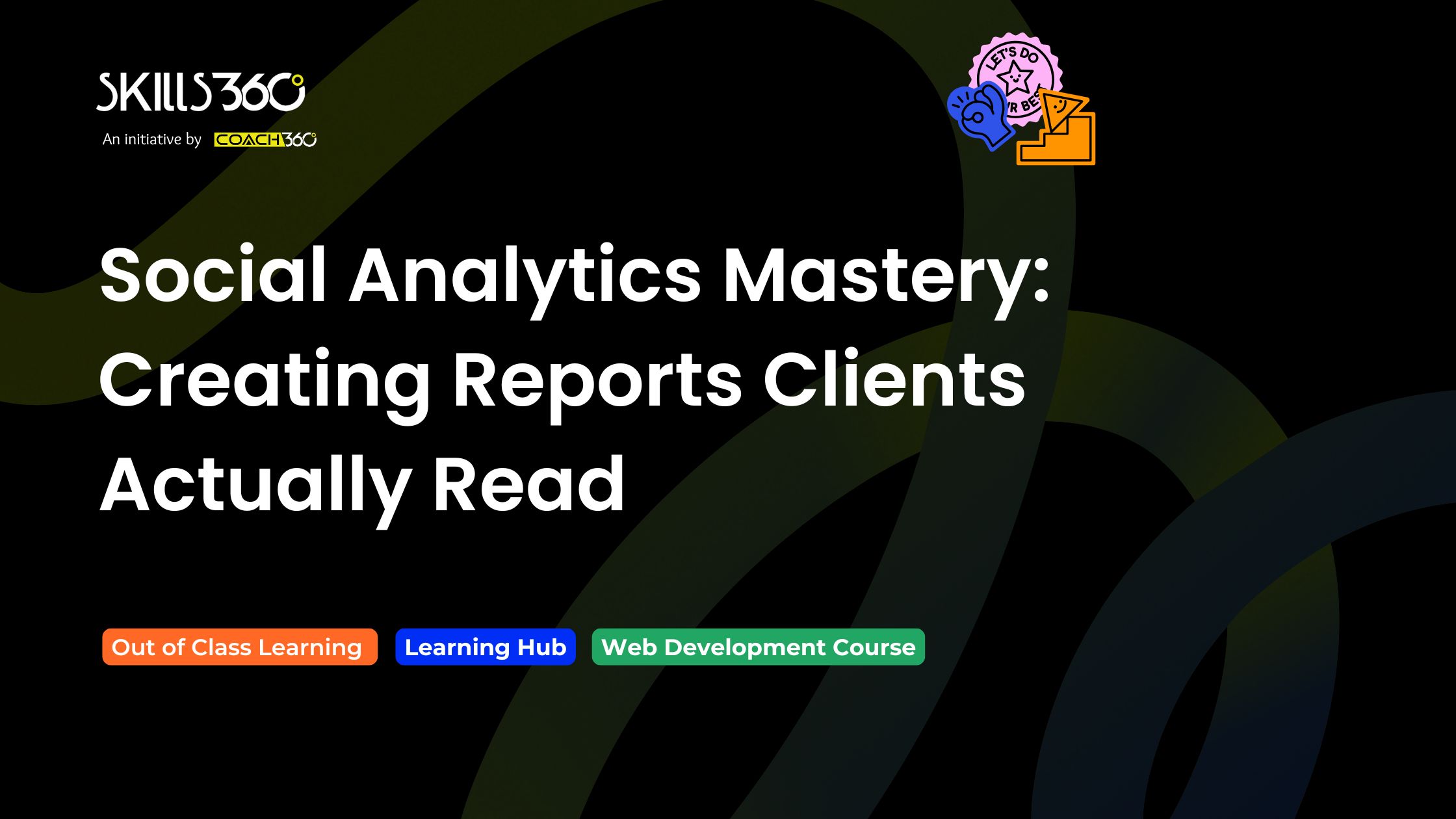 Skills360, Celebration, Milestone, Success